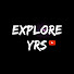 EXPLORE YRS