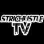 STRIC HUSTLE TV