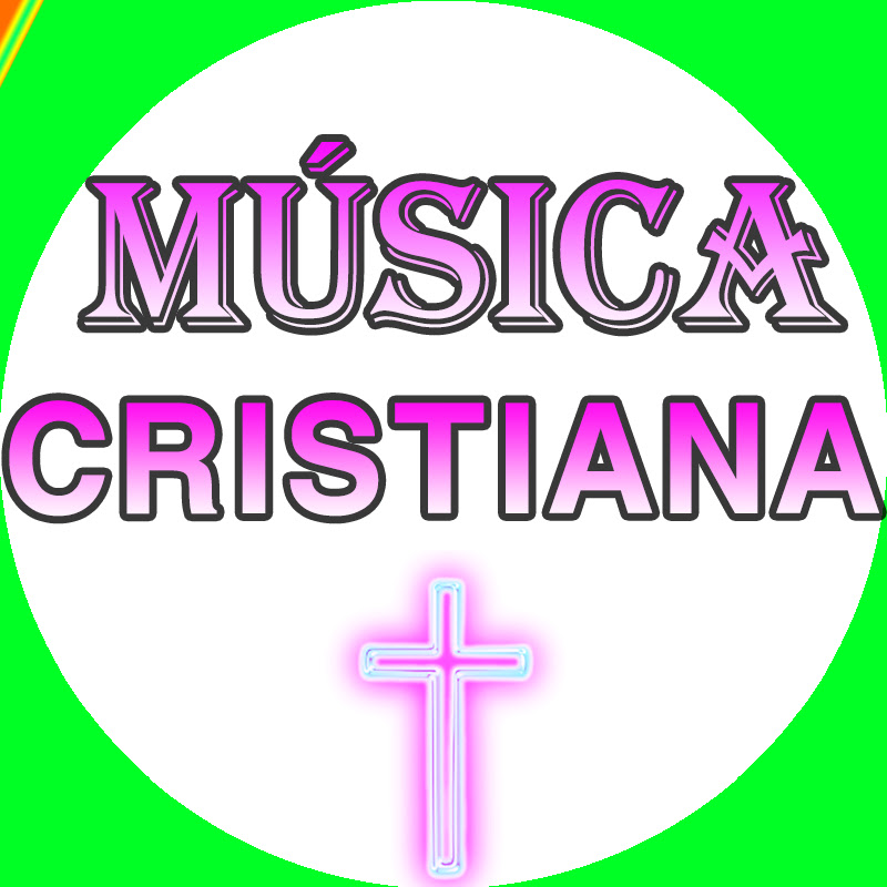 MÚSICA CRISTIANA