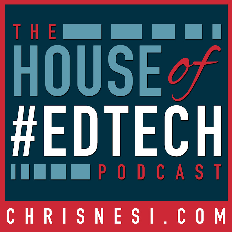 House of #EdTech Podcast