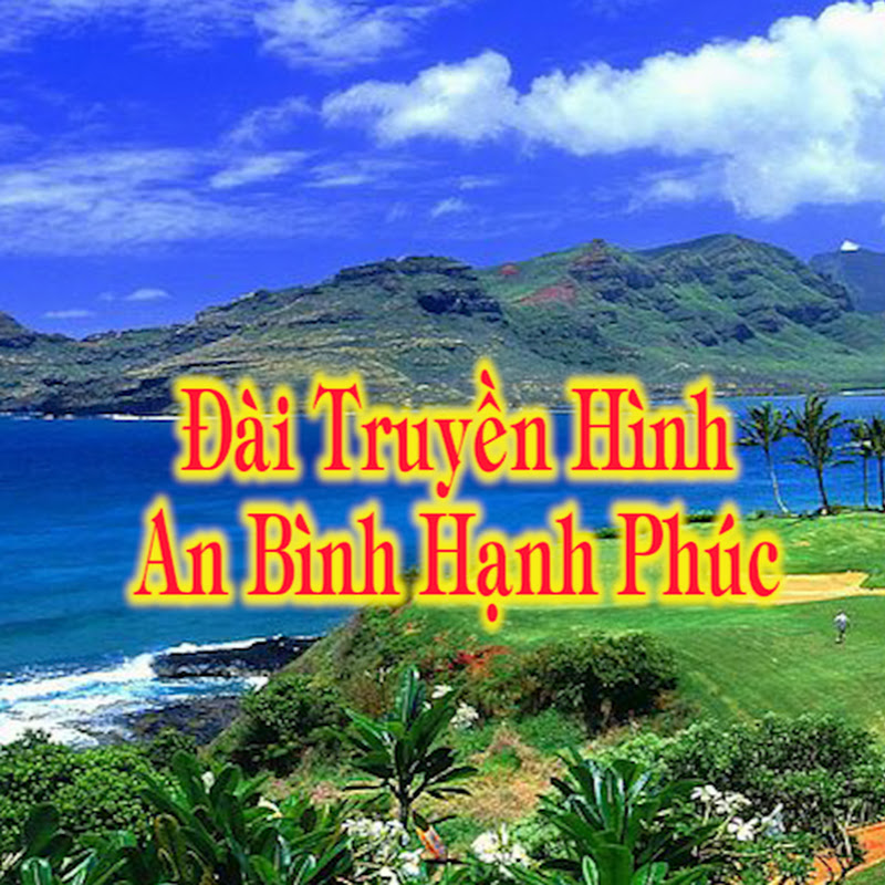 An Bình Hạnh Phúc