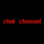 chai channel