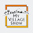 My Village Show