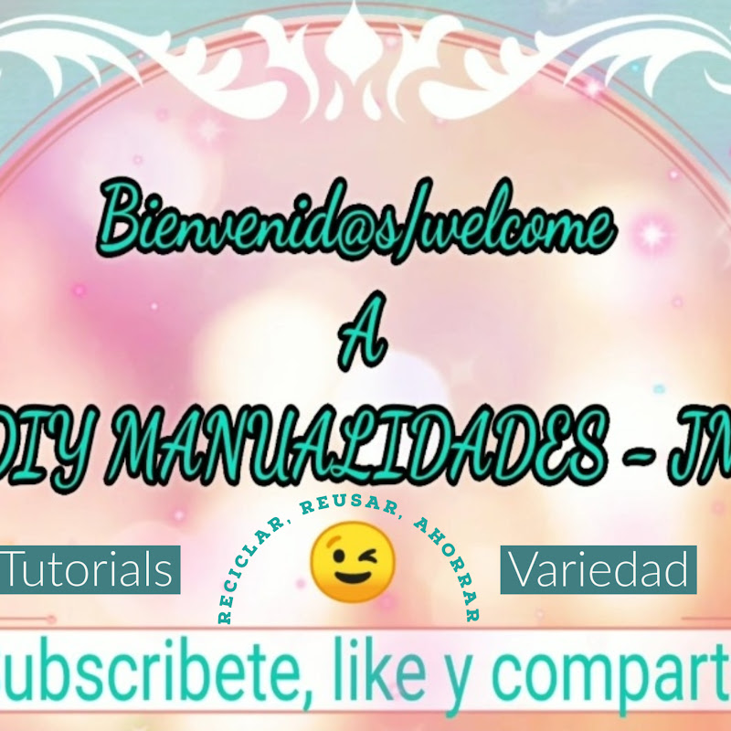 DIY MANUALIDADES -JM