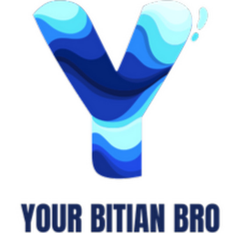 YOUR BITian BRO