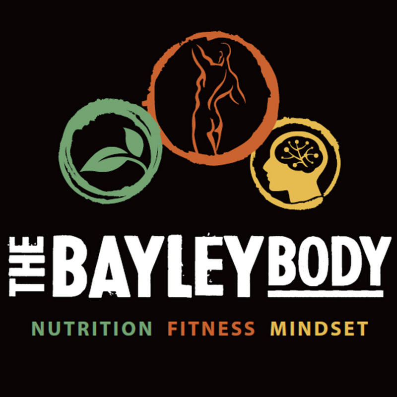 The Bayley Body
