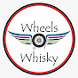 Wheels Of Whisky