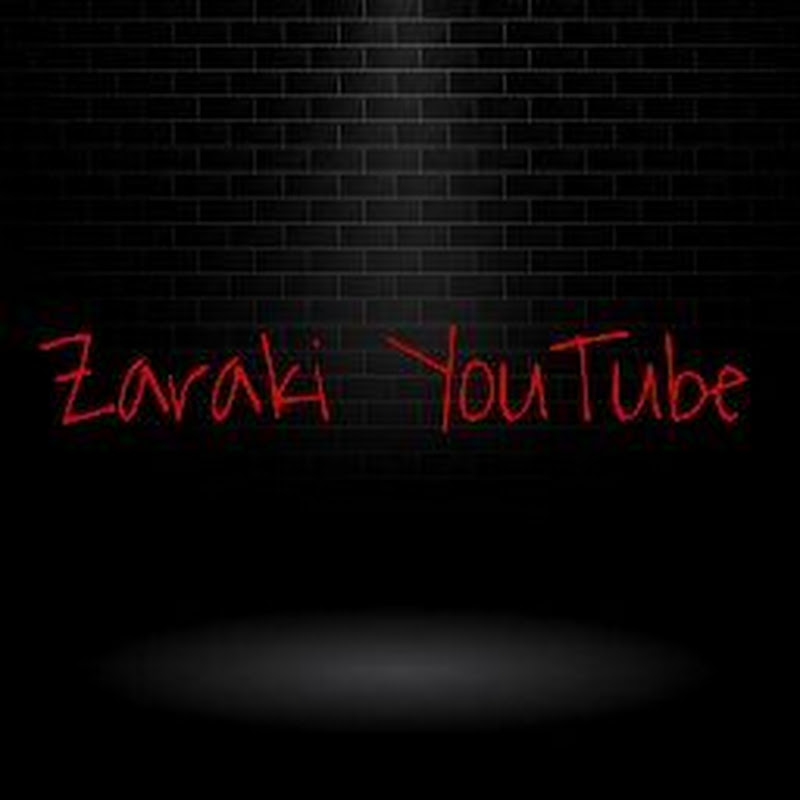 Zaraki YouTube