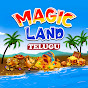 Magic Land Telugu Stories logo