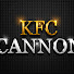KFC Cannon