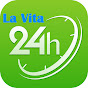 La Vita 24h