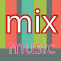MIX MUSIC