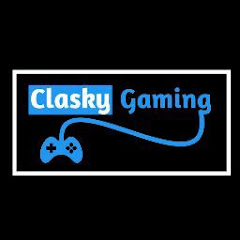 Clasky Gaming net worth