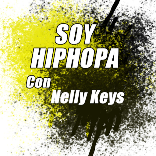 soy hiphopa con Nelly Keys