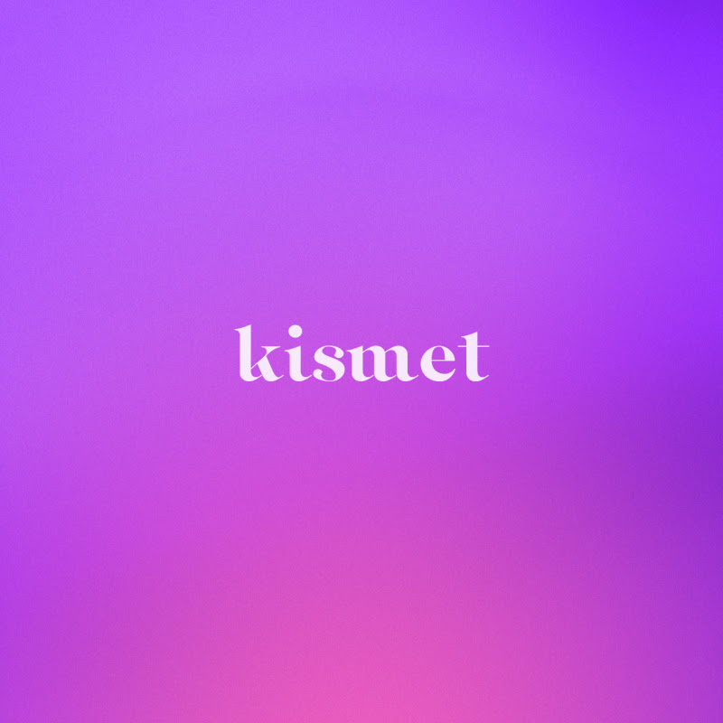 kismet