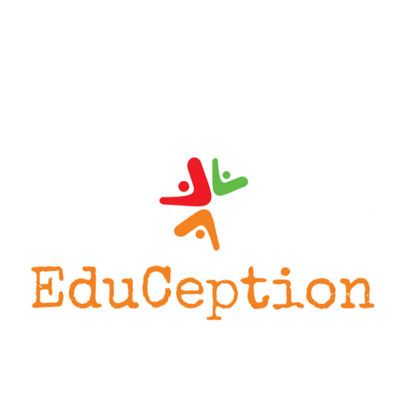 EduCeption