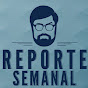Reporte Semanal con José Rafael Briceño