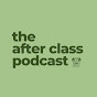 the after class podcast logo