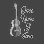Once Upon A Tone