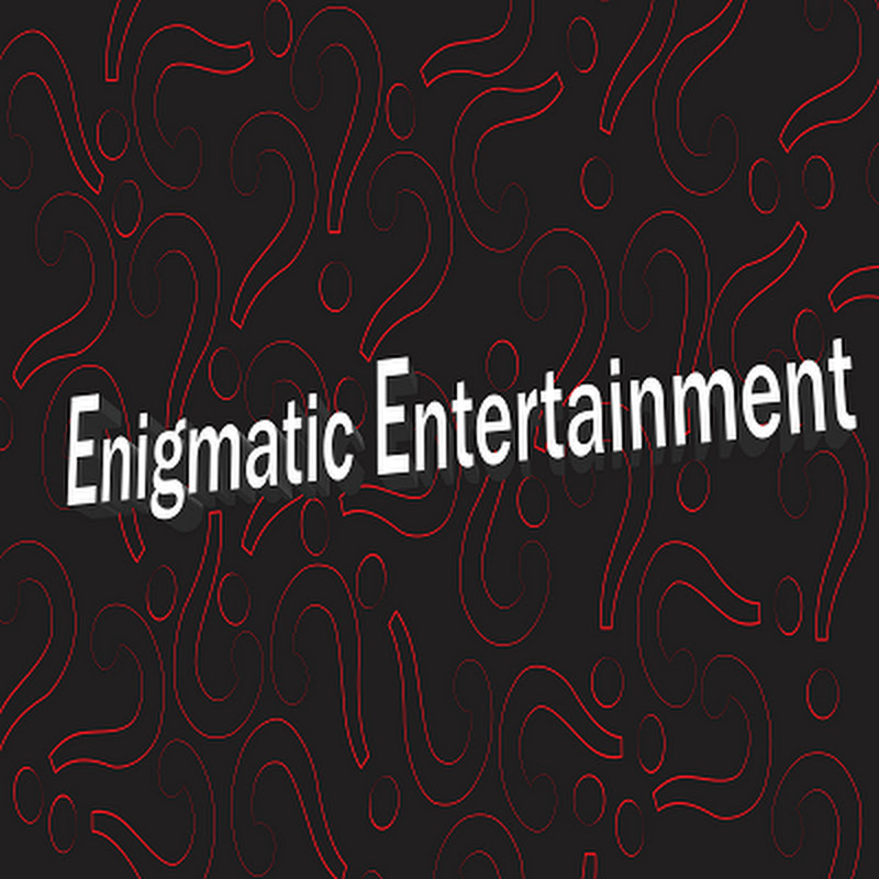 Enigmatic Entertainment