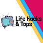 Life Hacks & Tops Avatar