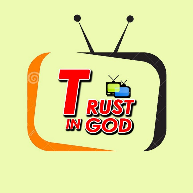 Trust In God Tv