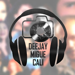 deejaymiguecali