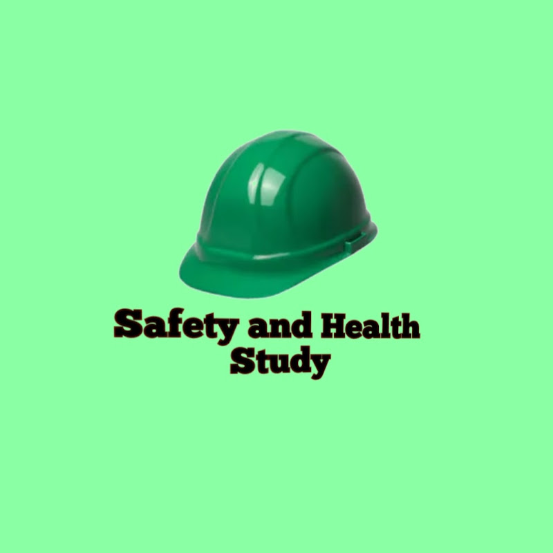 Safety and Health Study