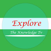 Explore - The Knowledge Tv