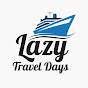 Lazy Travel Days