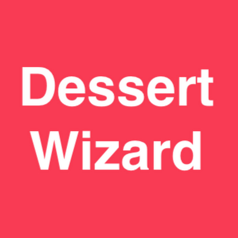 Dessert Wizard