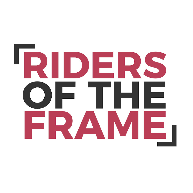 Riders of the Frame
