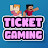 Ticket Gaming