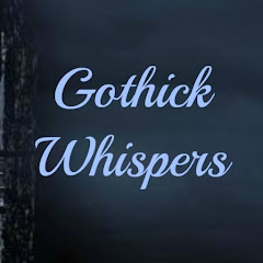 Gothickwhispers net worth
