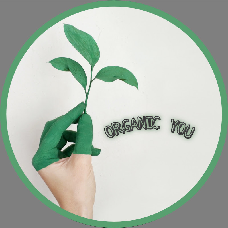 ORGANIC YOU