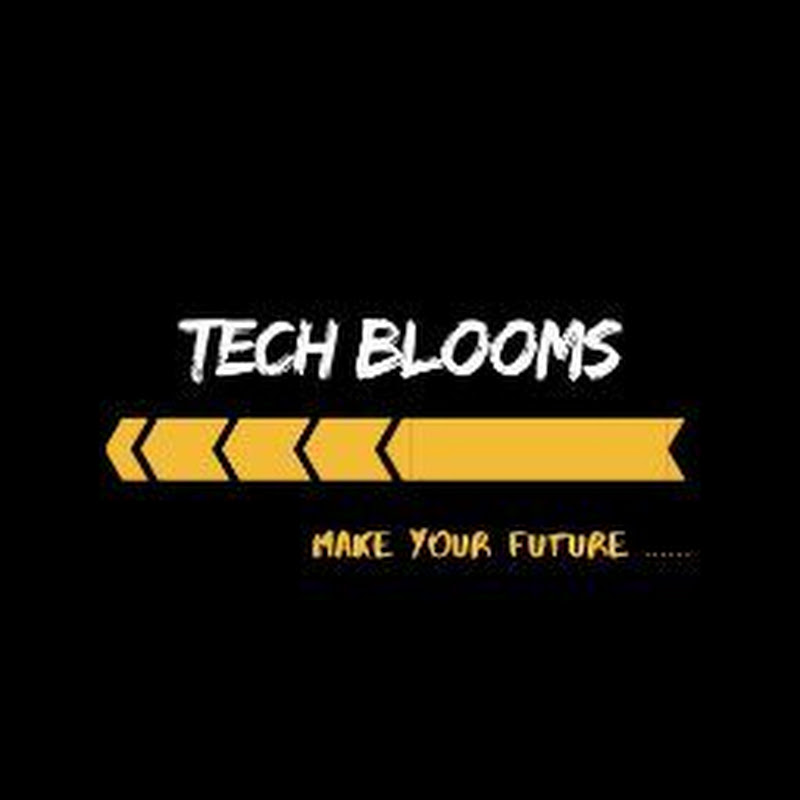 Tech Blooms