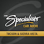 The Specialists Car Audio Tucson & Sierra Vista