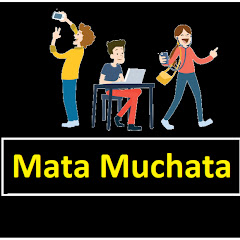 maata muchata