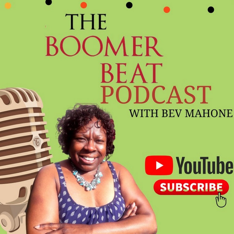 The Boomer Beat with Bev Mahone