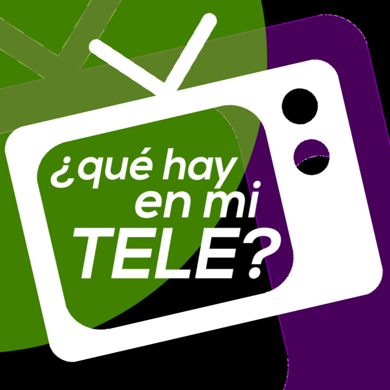 ¿Qué hay en mi Tele?