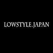 Lowstyle.japan