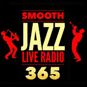 Smooth Jazz Live Radio 365