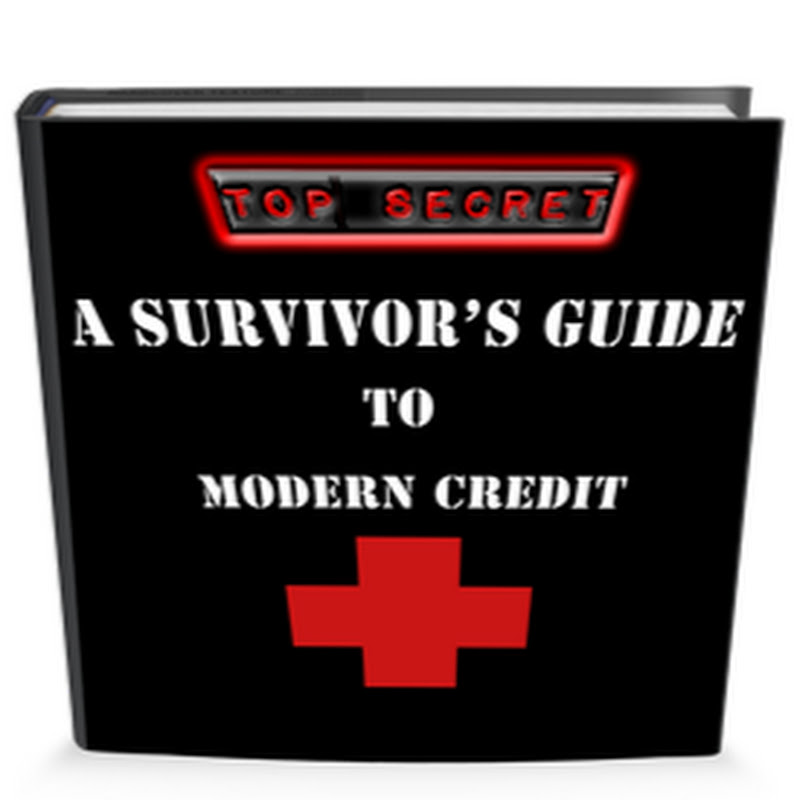 A Survivor's Guide to Modern Credit