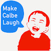 What could Make Calbe Laugh buy with $532.7 thousand?