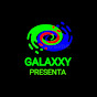 GALAXXY PRESENTA