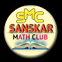 SANSKAR MATHS CLUB