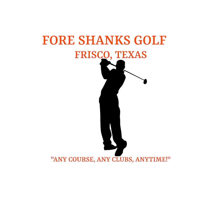Fore Shanks Golf