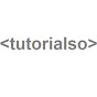Tutorialso