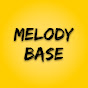 Melody Base