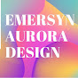 Emersyn Aurora Design